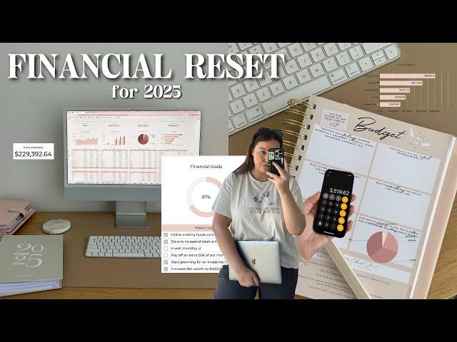 2025 FINANCIAL RESET  setting up my budget, financial goals + annual spending review 