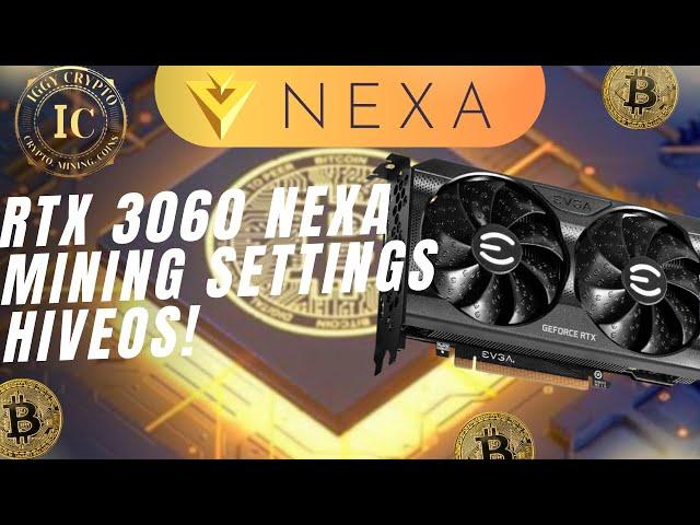 RTX 3060 NEXA Mining Settings HiveOS!