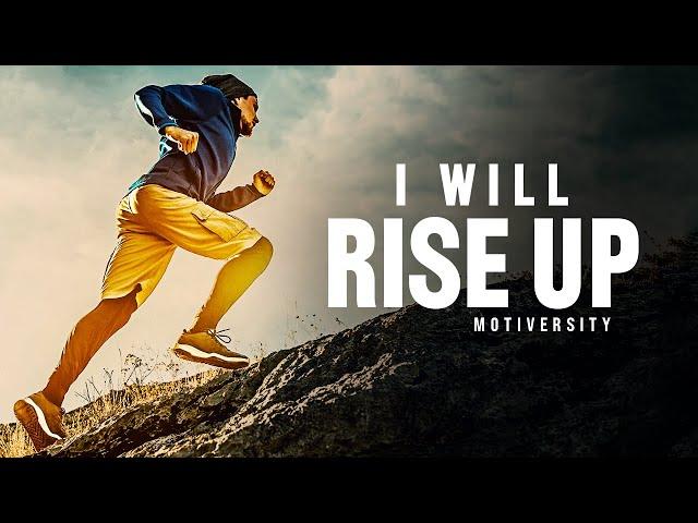 I WILL RISE - Motivational Speech 2023