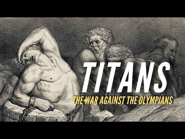 The Titans and Their War Against the Gods of Olympus - Greek Mythology