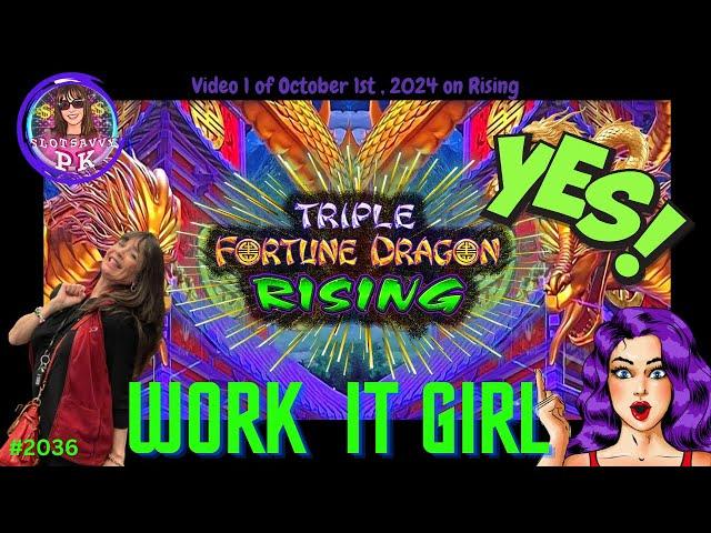 YES, YES, WORK IT GIRL on #triplefortunedragonrising ,#shakingbonus