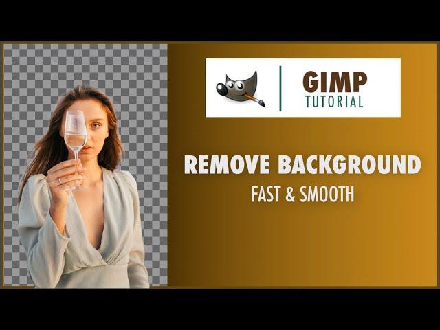 How to Remove Background in Gimp Fast and Smooth