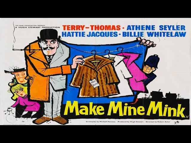 Make Mine Mink 1960  Terry Thomas--Athene Seyler--Bille Whitelaw--Hattie Jaques