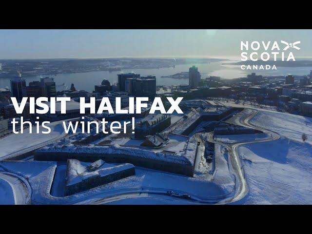 Visit Halifax, Nova Scotia this winter