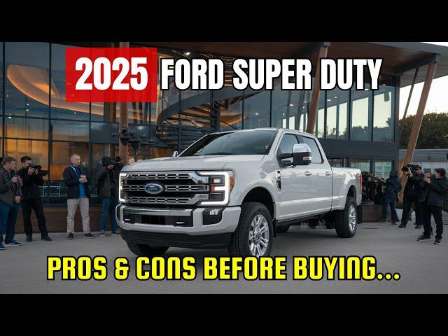 2025 Ford Super Duty: The Shocking Truth Behind Its Pros and Cons!