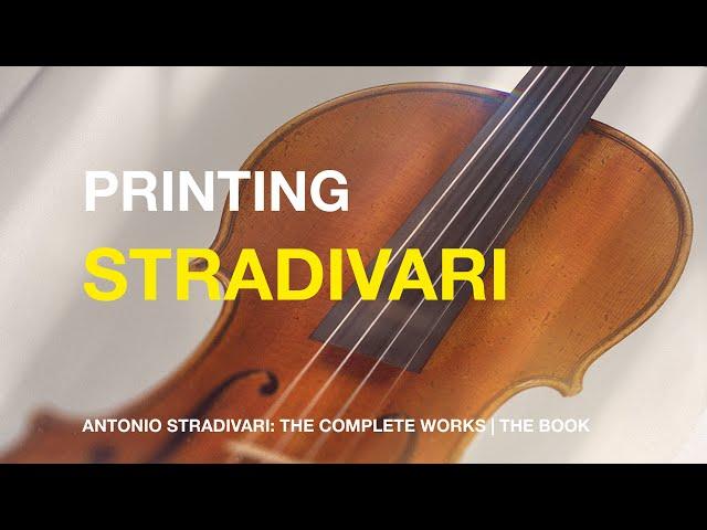 Reproducing Stradivari violins in print (behind the scenes #1)