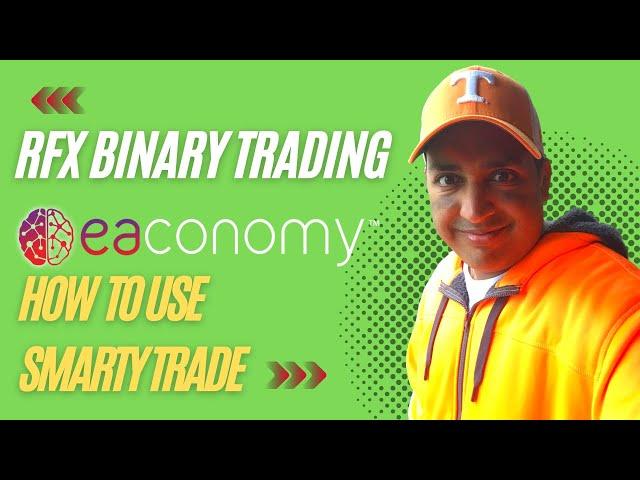 RFX Binary Options Forex Trading at Eaconomy using SmartyTrade