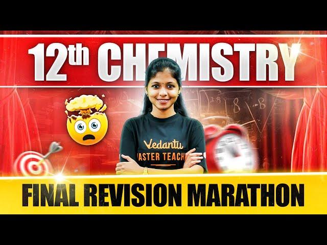 12th Chemistry | FINAL QUICK REVISION | Public Exam 2025 | Shravanee Ma'am