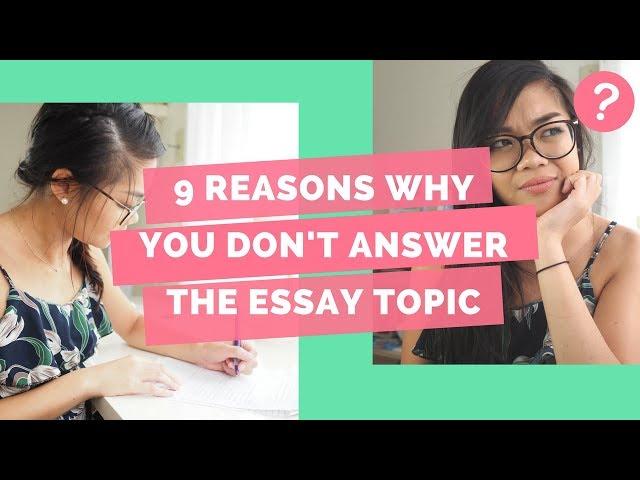 9 REASONS WHY students DO NOT answer the prompt | Lisa Tran