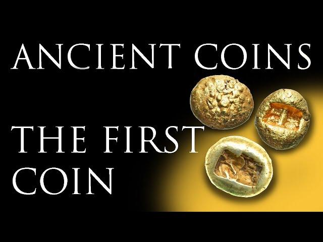 Ancient Coins: The FIRST Coin