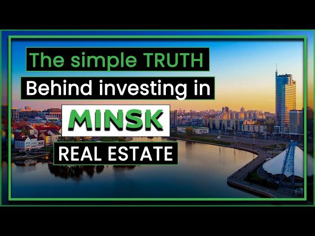 Discover Minsk Real Estate | Where and Why to Invest in Minsk?