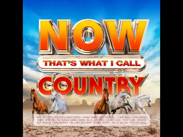 Now That`s What I Call Country Playlist