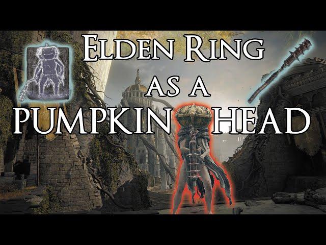 Can you beat Elden Ring as a Pumpkin Head