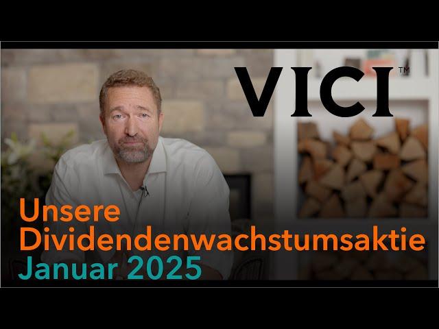 Unsere Dividendenwachstumsaktie Januar 2025 - VICI Properties