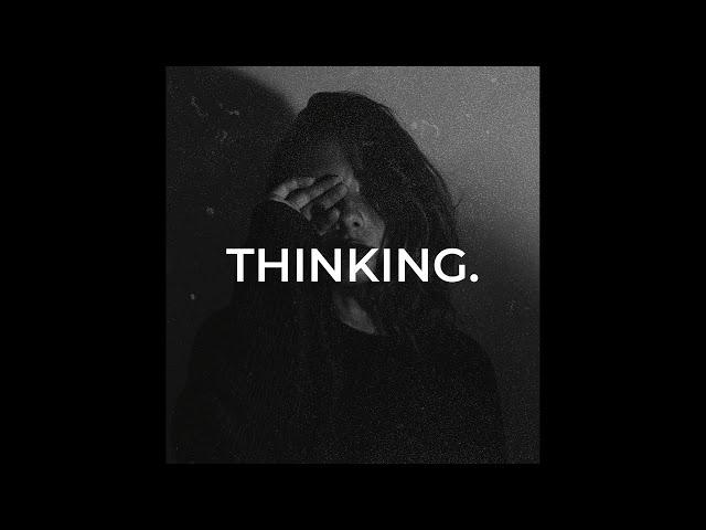 [FREE] SAD NF Type Beat - "THINKING" Beat with Hook 2022