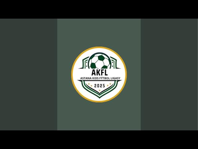 AKFL-ASTANA KIDS FYTBOL LIGASY  в прямом эфире!