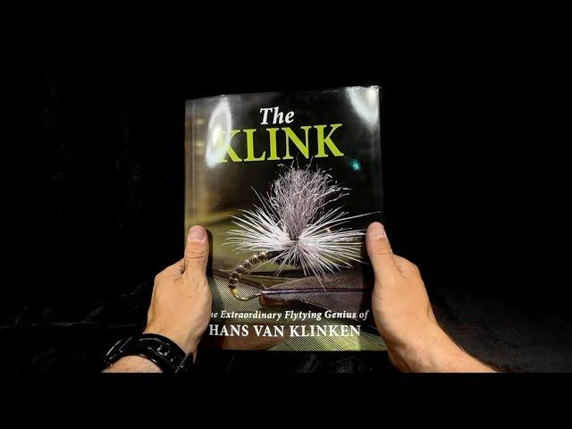 The Klink: The Extraordinary Flytying Genius Of Hans Van Klinken Book