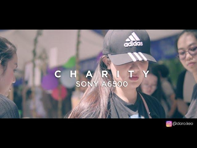 CHARITY | Cinematic Short Film | Sony A6500 | Sigma 30mm F1.4