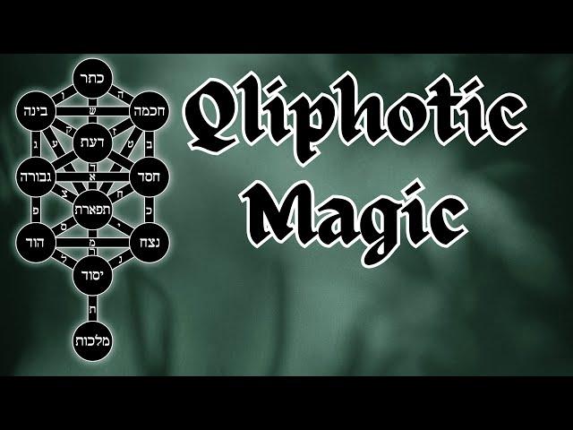 Qliphotic Magic explained with@TheEsotericaChannel