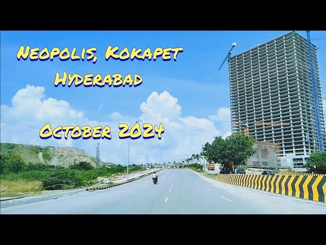 Neopolis, Kokapet, Hyderabad - October 2024