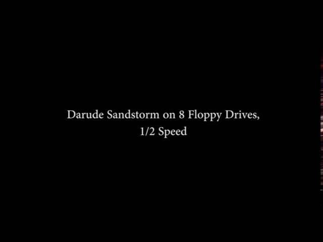 Darude Sandstorm on 8 Floppies 50% Speed