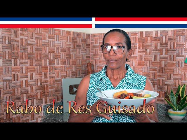 Guisar Rabo de Res al Estilo del Campo Dominicano - Cocinando con Yolanda