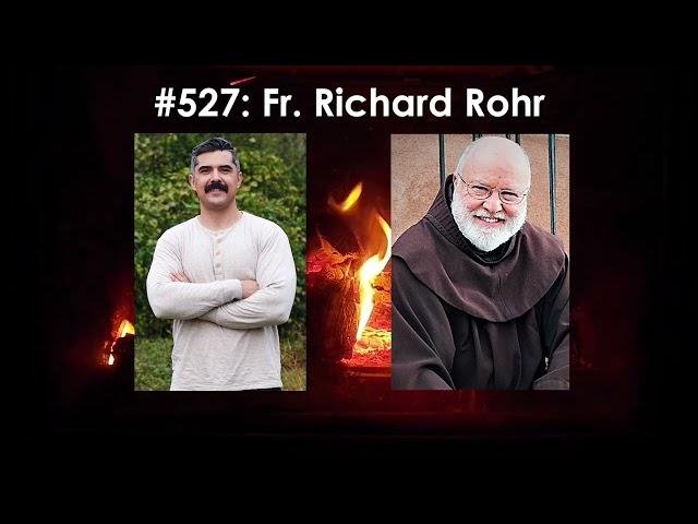 Podcast #527: Father Wounds, Male Spirituality, and the Journey to the Second Half of Life