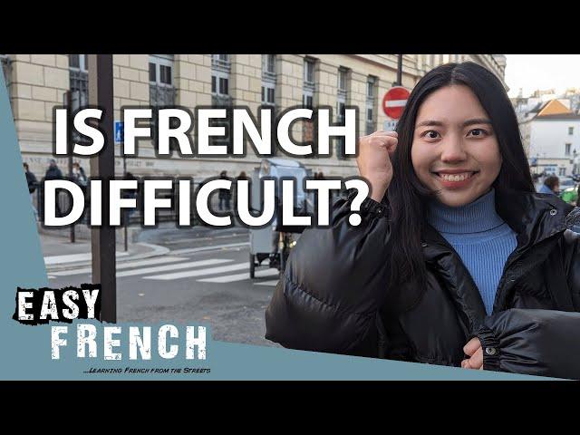 Is It Difficult To Learn French? | Easy French 193