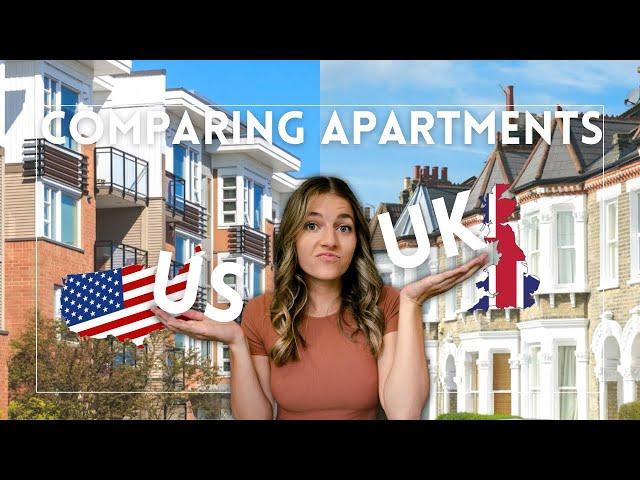 Living in London: US vs UK Apartment Differences