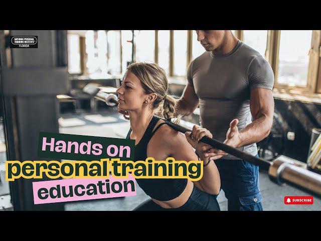 Hands on Personal Training Education | Fitness Career Diploma Program at NPTI Florida