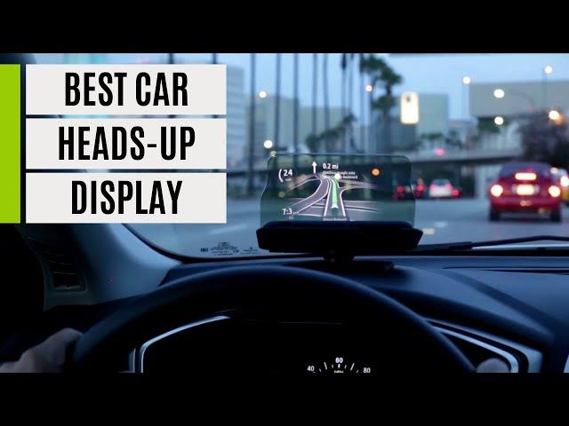 Best Car Heads Up Display 2024 - Head Up Displays for Car