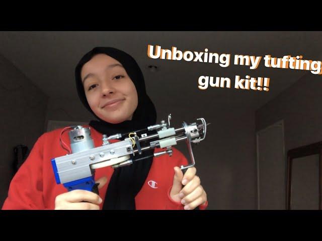 unboxing my tufting gun kit from tufting gun.com!