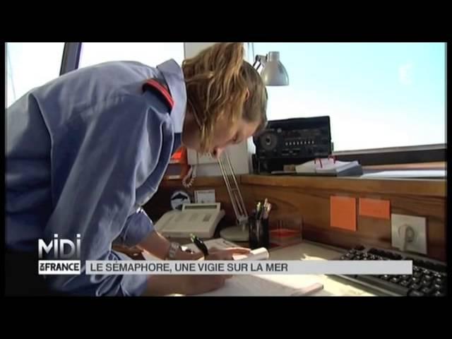 Vu d'ici : le sémaphore, une vigie sur la mer