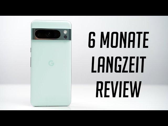 Google Pixel 8 Pro im Langzeittest nach 6 Monaten Nutzung (Deutsch) | SwagTab