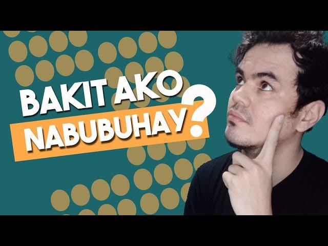 BAKIT AKO NABUBUHAY? Dennis Jabonita