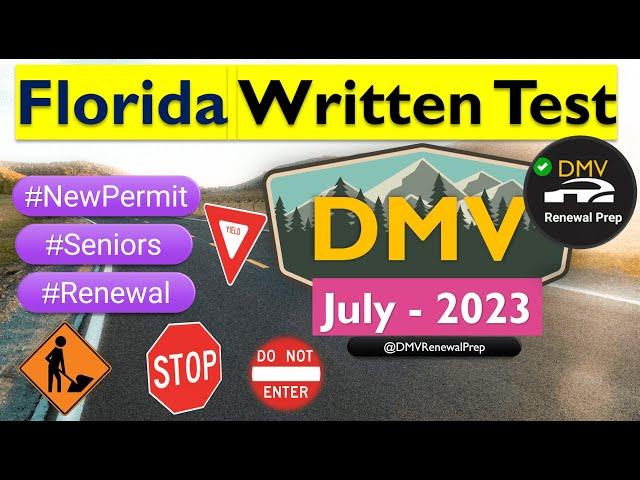 Florida DMV Written Test 2023 for Renewals, Seniors, and New Permit Practice Test