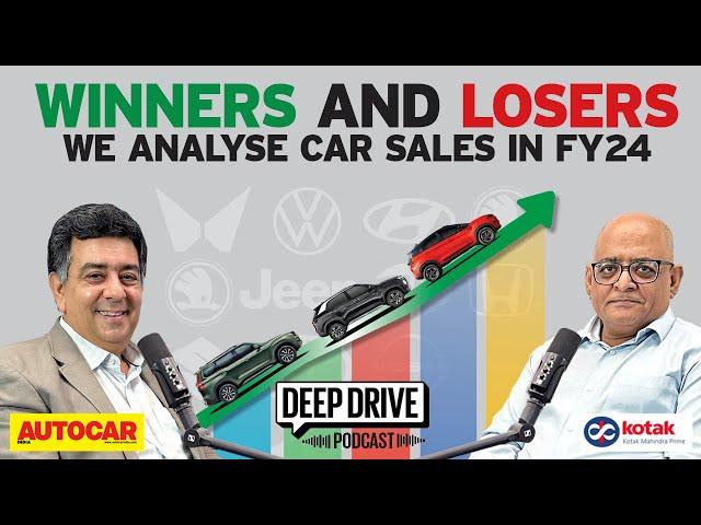 Which cars sold and those that didn't in FY24 | Deep Drive Podcast Ep.7 | Autocar India