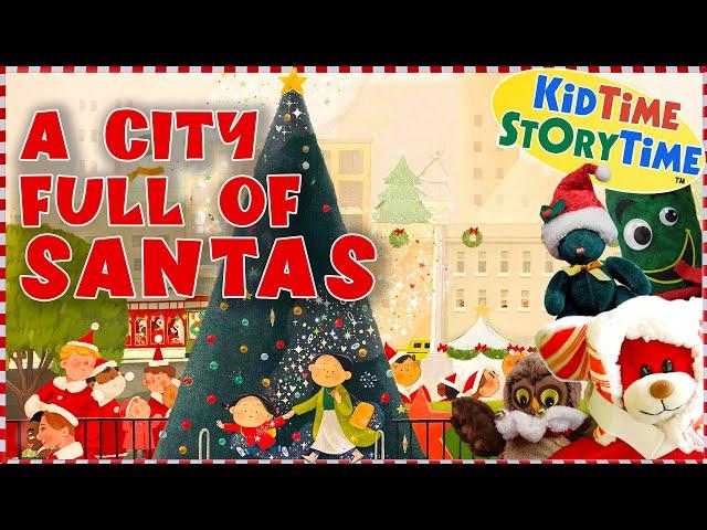 A City FULL of SANTAS | Christmas Read Aloud for Kids 