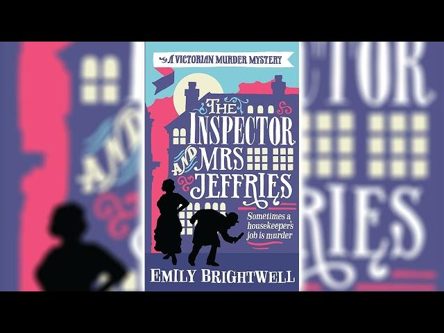 The Inspector and Mrs. Jeffries by Emily Brightwell (Mrs. Jeffries #1)  Cozy Mysteries Audiobook