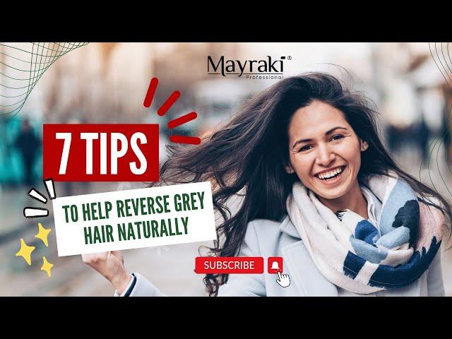 Restore Grey Hair Naturally with Mayraki Anti Grey Restoring Treatment