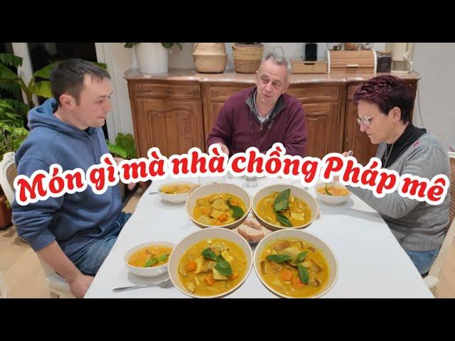 #233 Cà ri chay thế nào mà nhà chồng Pháp ăn sạch tô-ở Pháp cũng vứt bỏ chó mèo như thường-thôn quê