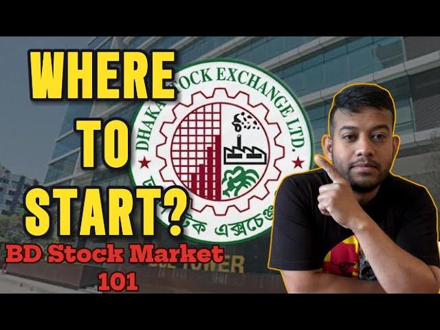 Bangladesh Stock Market 101. কিভাবে বাংলাদেশে স্টক মার্কেটে ইনভেস্টিং শুরু করবেন।