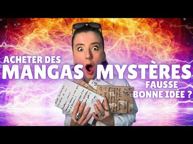 ACHETER DES MANGAS MYSTÈRES FAUSSE BONNE IDÉE ?  (UNBOXING+REVIEW)