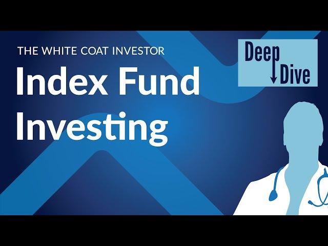 Index Fund Investing