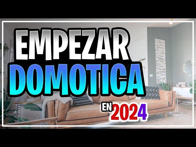  DOMÓTICA EN 2024 -  Cómo empezar tu CASA INTELIGENTE - MATTER?