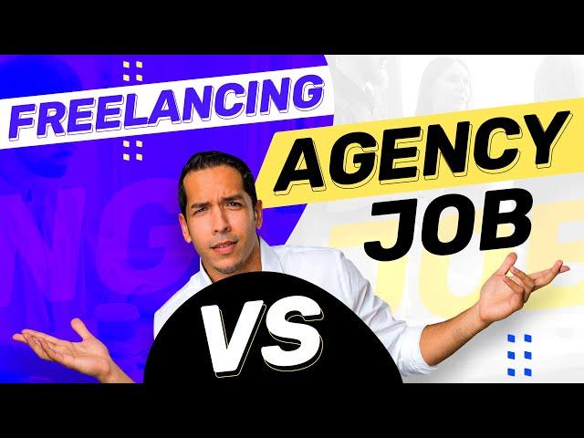 Freelance vs. Marketing Agency Job: The Pros & Cons