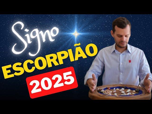 ESCORPIÃO 2025 - PREVISÕES DOS ORIXÁS