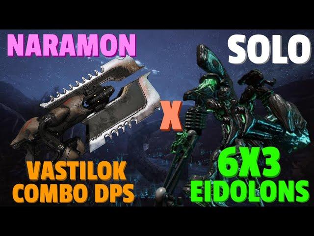 Warframe | Eidolon 6x3 Solo | VASTILOK NARAMON | No Riven/Madurai/Cipher/Pads