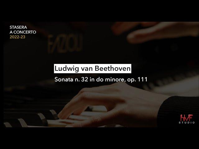 Derek Wang: L.v. Beethoven, Sonata op. 111 no. 32