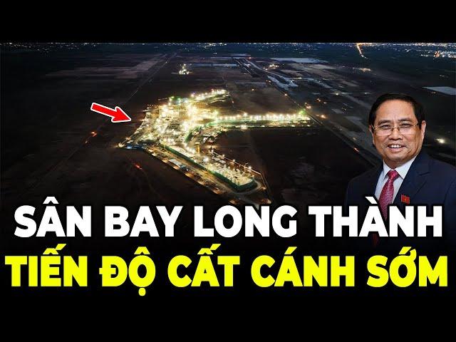 Quá Thần Tốc! Sân Bay Long Thành Thi Công  Vượt Tiến Độ | VN Sắp Đón Sân Bay Tầm Thế Giới